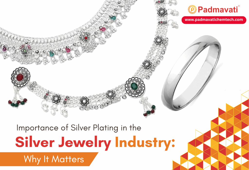 Importance of Silver Plating in the Silver Jewelry Industry