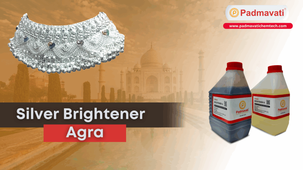 silver brightener agra
