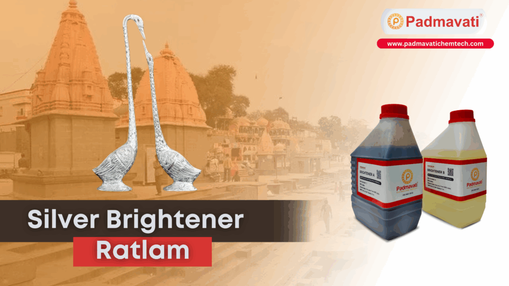 silver brightener ratlam