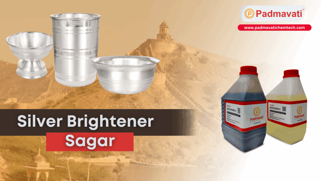 silver brightener sagar